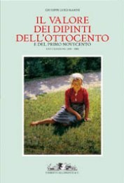 Valore dei Dipinti dell'Ottocento e del Primo Novecento XXVII edizione (2009-2010). (Il)