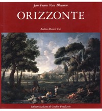 Van Bloemen Jan Frans. Orizzonte e l'origine del paesaggio romano settecentesco.