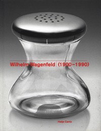 Wagenfeld - Wilhelm Wagenfeld 1900- 1990