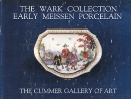 Wark collection, early Meissen porcelain (The)